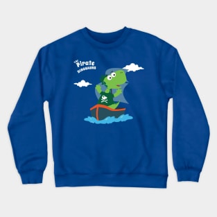 Vector illustration of dinosaur pirate on a ship at the sea Crewneck Sweatshirt